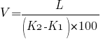 V = L/(K2-K1)*100