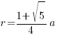 r = {{1+sqrt{5}}/4}a